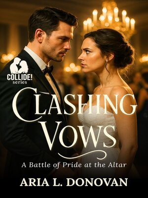 cover image of Clashing Vows